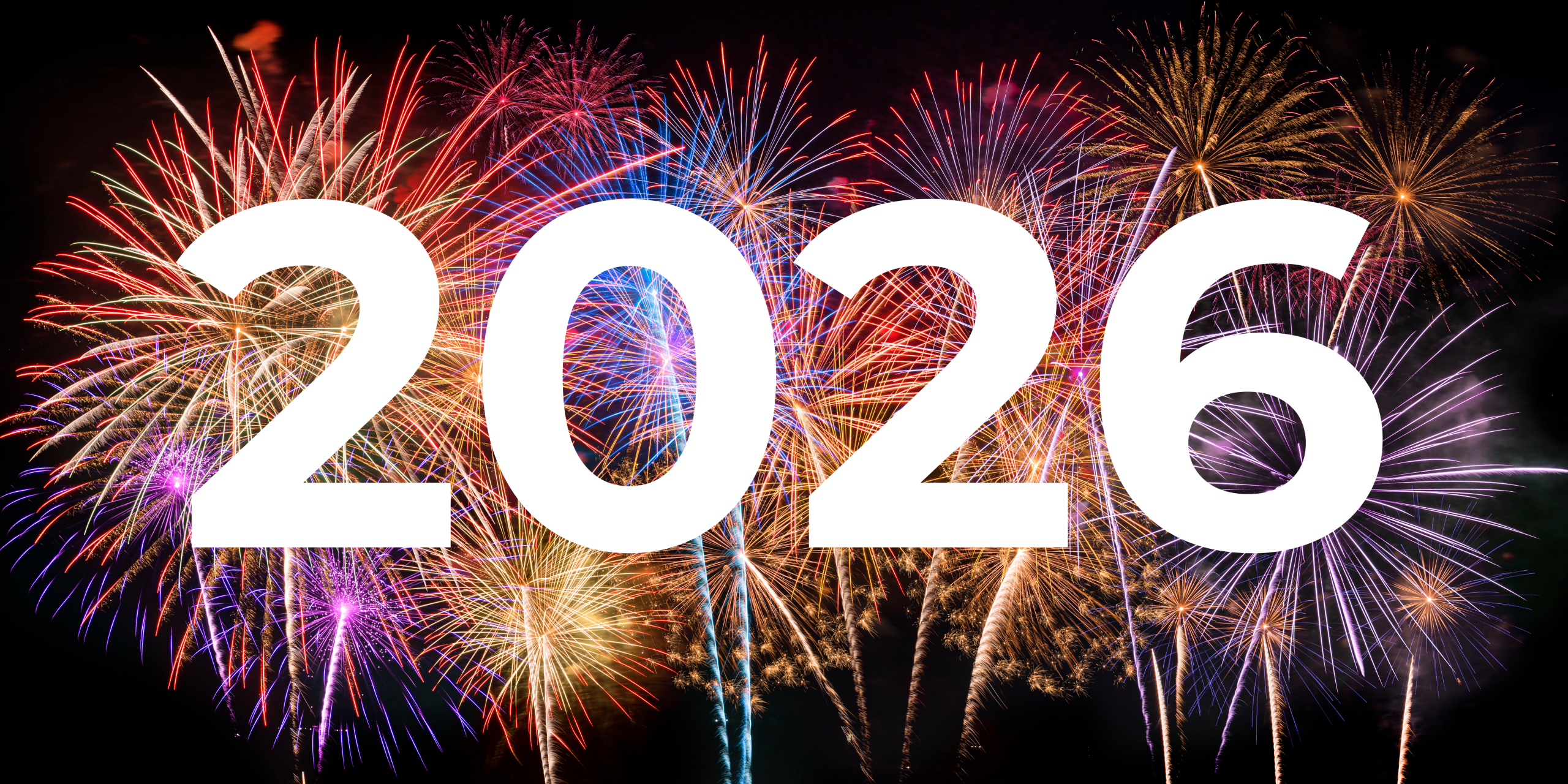 2026 in bold font, With a firework display in the background